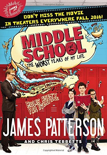James Patterson/Middle School, the Worst Years of My Life