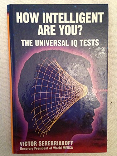 Victor Serebriakoff/How Intelligent Are You?@The Universal IQ Test