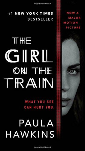 Paula Hawkins/The Girl on the Train (Movie Tie-In)