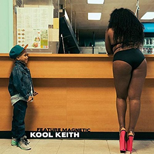 Kool Keith/Feature Magnetic