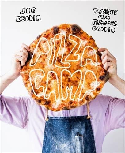 Joe Beddia/Pizza Camp