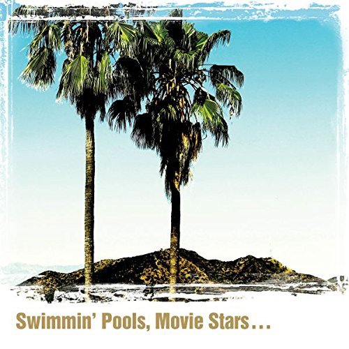 Dwight Yoakam/Swimmin' Pools, Movie Stars…