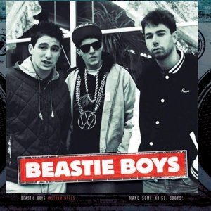 Beastie Boys/Instrumentals - Make Some Nois