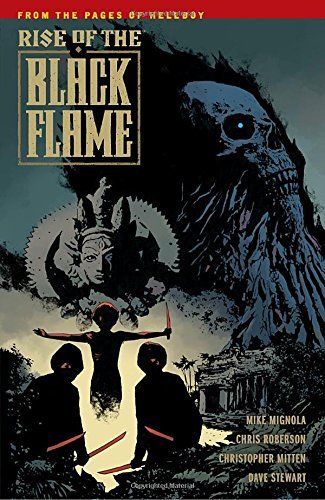 Mike Mignola/Rise of the Black Flame