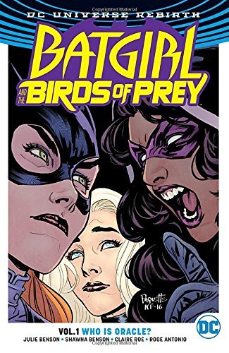 Shawna Benson/Batgirl and the Birds of Prey Vol. 1@Who Is Oracle? (Rebirth)