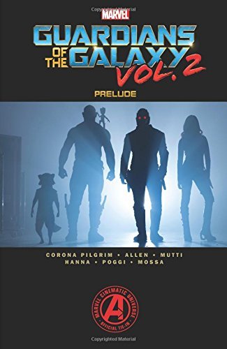 Marvel Comics/Marvel's Guardians of the Galaxy Vol. 2 Prelude