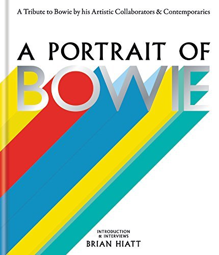 Brian (EDT) Hiatt/A Portrait of Bowie