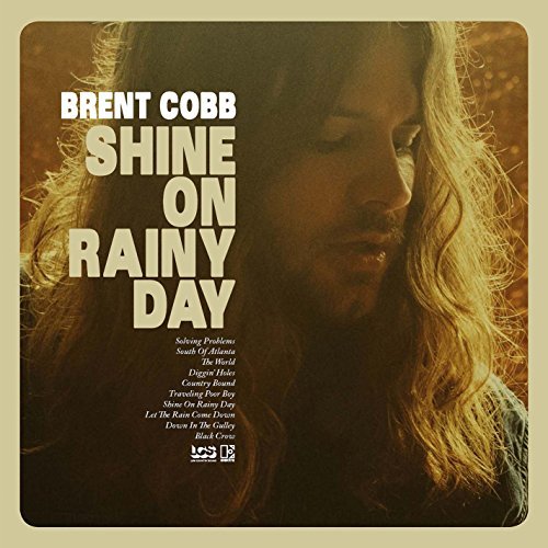 Brent Cobb/Shine On Rainy Day (Vinyl W/Bo