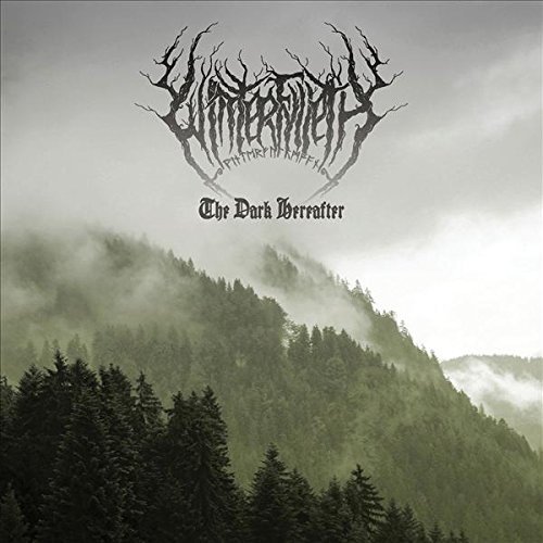 Winterfylleth/The Dark Hereafter