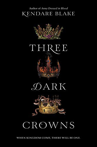 Kendare Blake/Three Dark Crowns@Three Dark Crowns #1