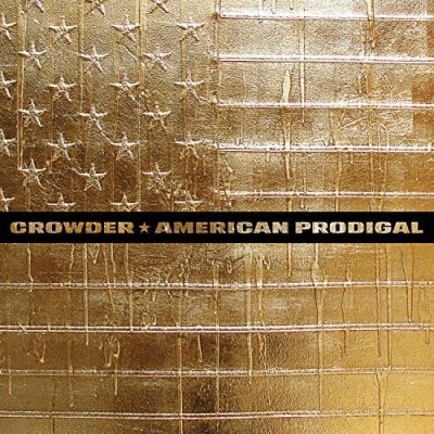 Crowder/American Prodigal(De
