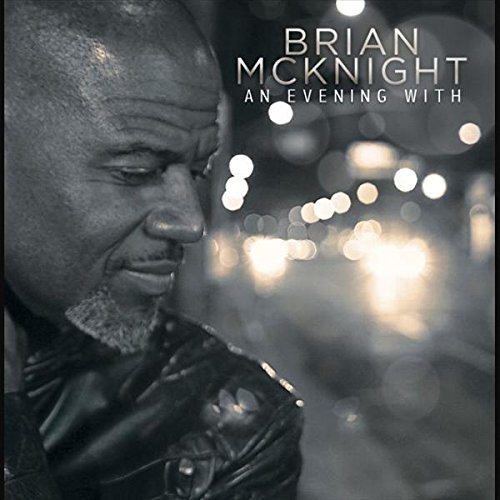 Brian McKnight/An Evening With