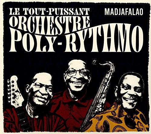 Orchestre Poly-Rythmo De Coton/Madjafalao