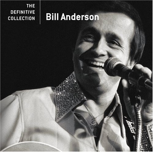 Bill Anderson/Definitive Collection