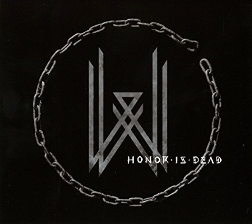 Wovenwar/Honor Is Dead