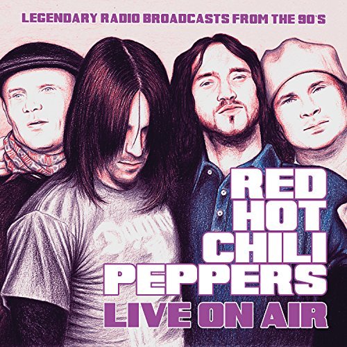 Red Hot Chili Peppers/Live On Air