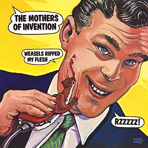 Frank Zappa/Weasels Ripped My Flesh