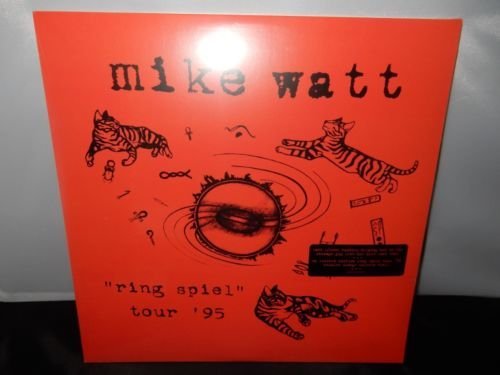 Mike Watt/Ring Spiel Tour '95 (Orange Vinyl)@Indie Exclusive@2lp 150g Vinyl