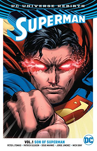 Peter J. Tomasi/Superman, Volume 1@Son of Superman (Rebirth)