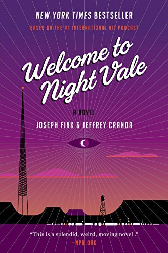 Joseph Fink/Welcome to Night Vale