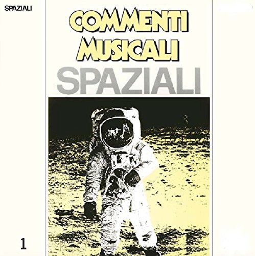 Alfaluna/Commenti Musicali: Spaziali 1