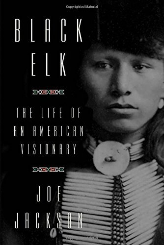 Joe Jackson/Black Elk@ The Life of an American Visionary