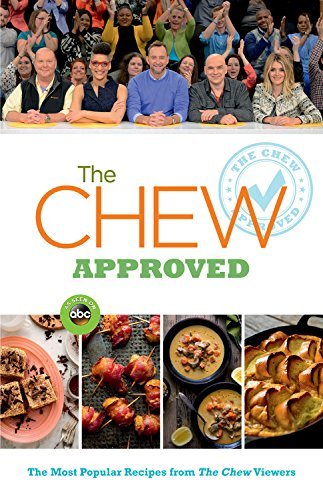 The Chew/The Chew Approved@ The Most Popular Recipes from the Chew Viewers