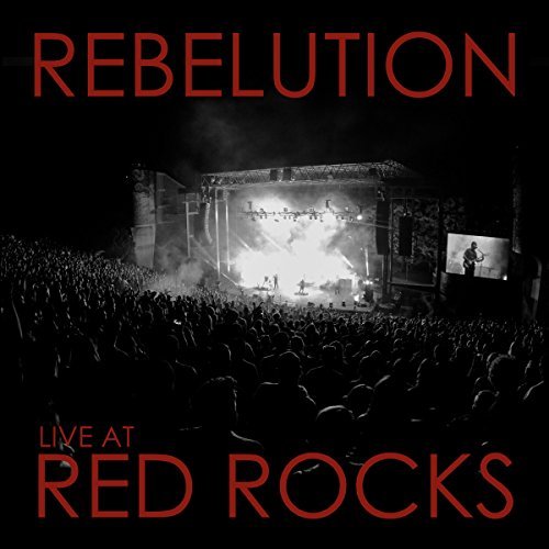 Rebelution/Live At Red Rocks