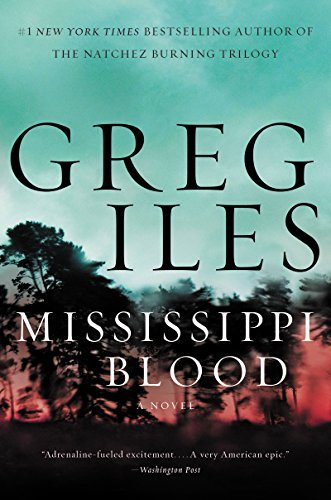 Greg Iles/Mississippi Blood