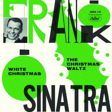 Frank Sinatra/White Christmas / The Christmas Waltz