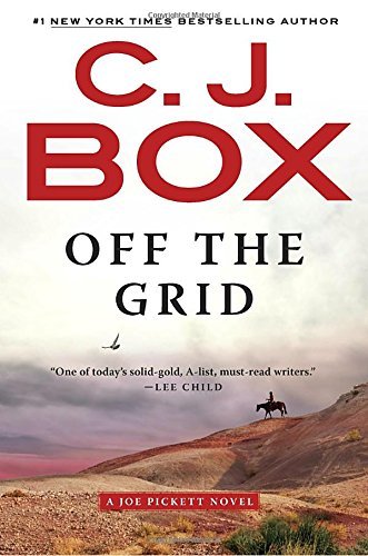 C. J. Box/Off the Grid