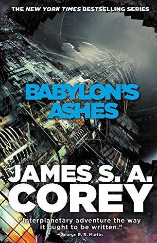 James S. A. Corey/Babylon's Ashes@The Expanse #6