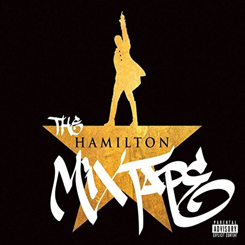 The Hamilton Mixtape/The Hamilton Mixtape@Explicit
