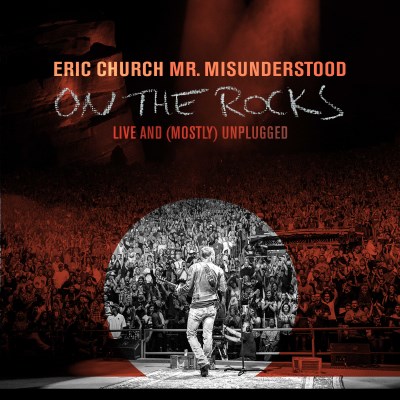 Eric Church/Mr. Misunderstood On The Rocks@EP