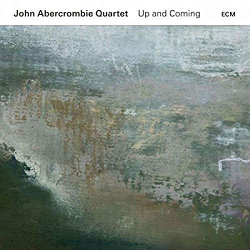 John Abercrombie Quartet/Up & Coming
