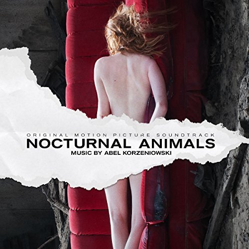 Abel Korzeniowski/Nocturnal Animals - Original Motion Pict