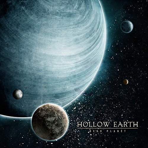 Hollow Earth/Dead Planet