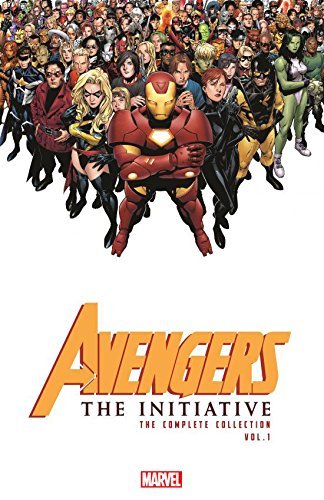 Dan Slott/Avengers@ The Initiative - The Complete Collection, Volume