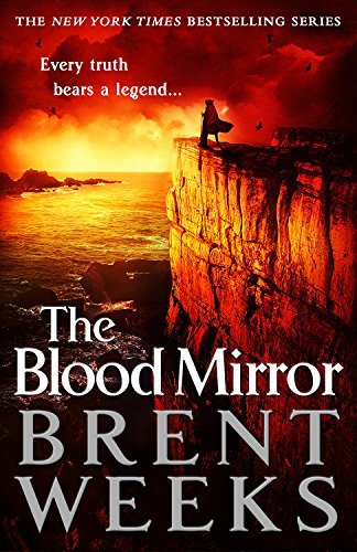 Brent Weeks/The Blood Mirror