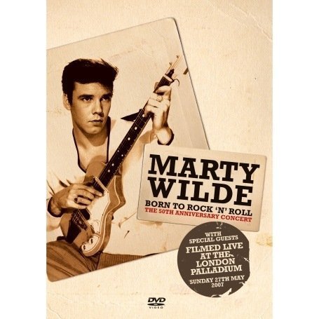 Marty Wilde/Born To Rock 'N' Roll-The 50th@Import-Gbr@Ntsc (0)