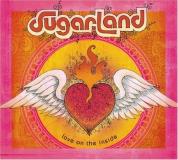 Sugarland Love On The Inside Regular Version 