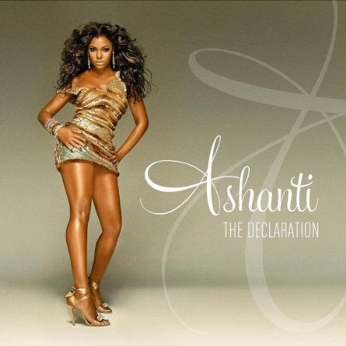 Ashanti/Declaration@Declaration