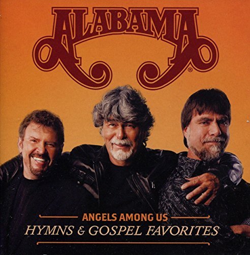 Alabama/Angels Among Us (Hymns & Gospel Favorities)