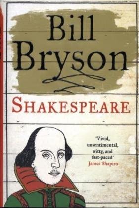 BILL BRYSON/Shakespeare: The World As A Stage (Eminent Lives)