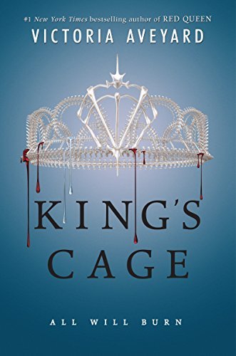 Victoria Aveyard/King's Cage@Red Queen Book Three