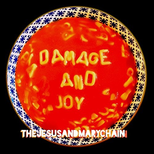 Jesus & Mary Chain/Damage And Joy