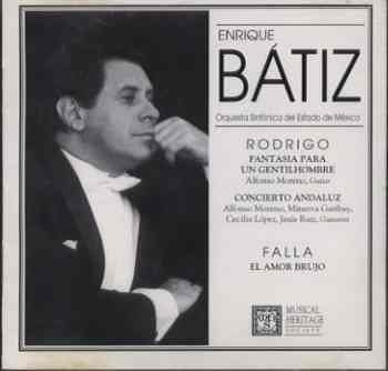 Enrique Batiz Conducts Rodrigo / Falla