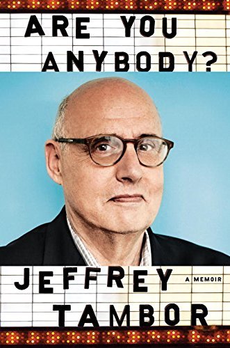 Jeffrey Tambor/Are You Anybody@A Memoir