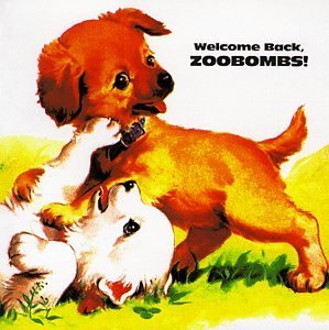 Zoobombs/Welcome Back Zoobombs!