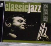 Classic Jazz Jazz Masters Classic Jazz Jazz Masters 2 CD 